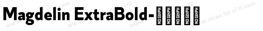 Magdelin ExtraBold字体转换
